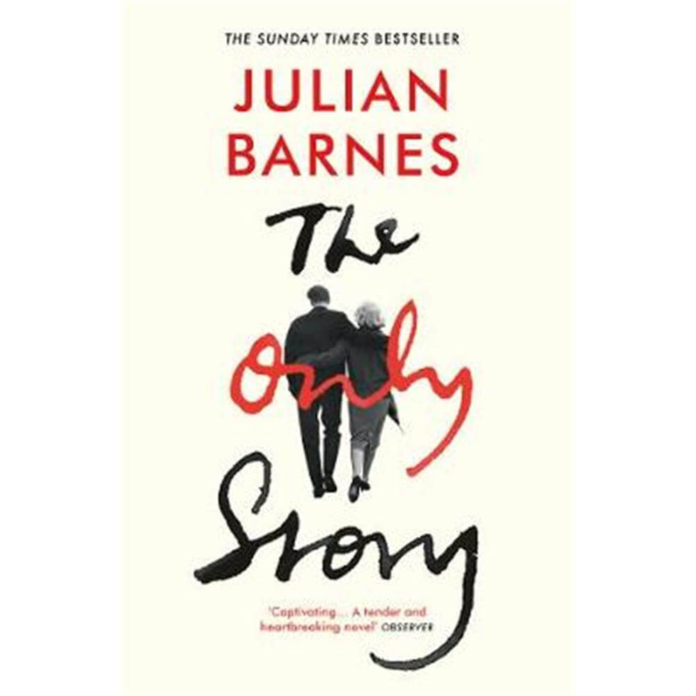The Only Story (Paperback) - Julian Barnes